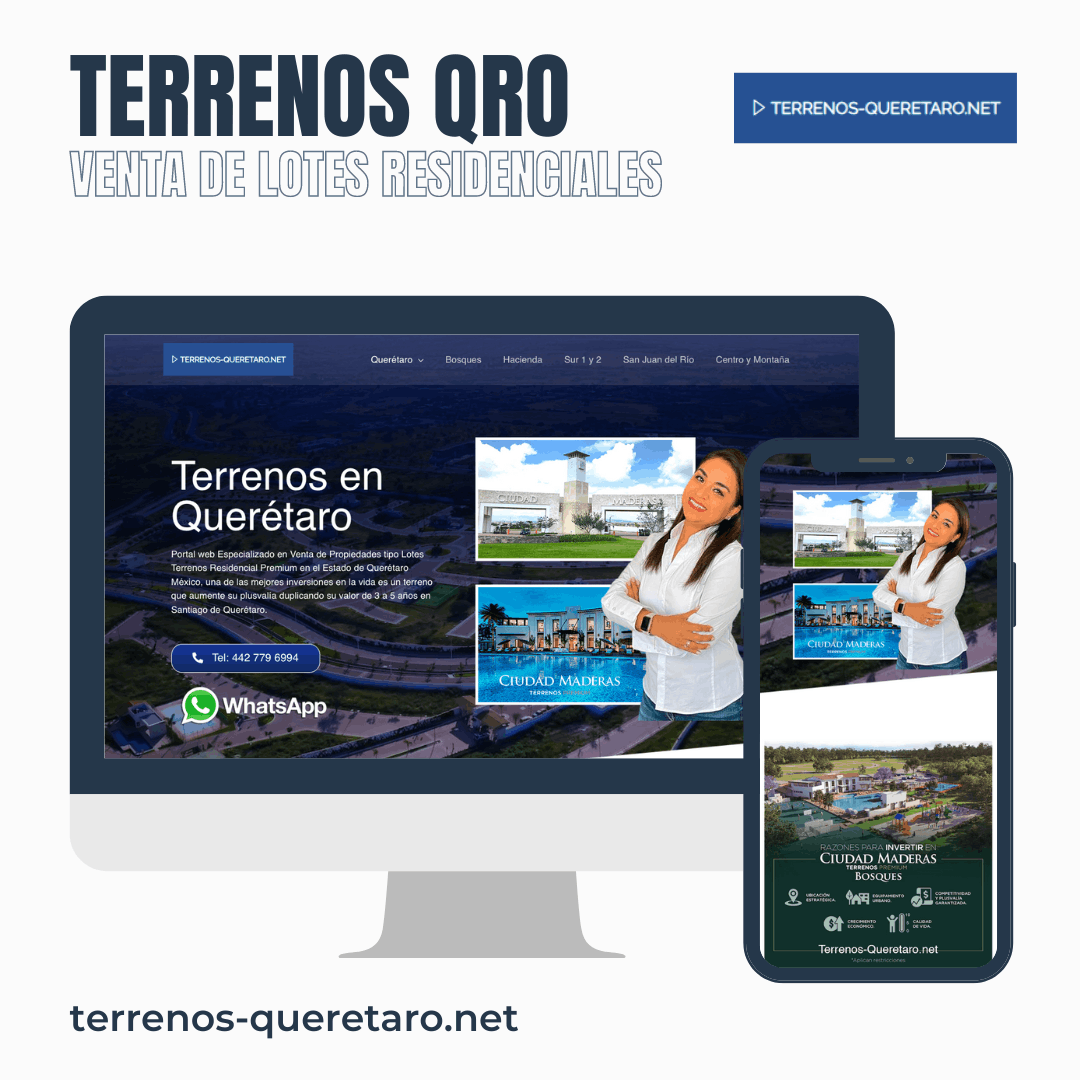 Proyecto Diseño de página web terminada entregada Cliente TerrenosQro